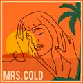 Mrs. Cold