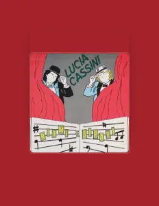 Dengarkan Lucia Cassini, tonton video musik, baca bio, lihat tanggal tur & lainnya!