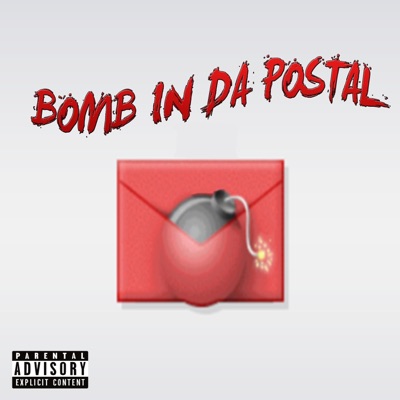 Bomb In the Postal - Single