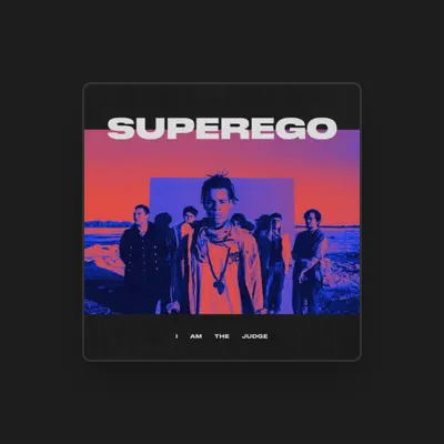 Listen to Superego, watch music videos, read bio, see tour dates & more!