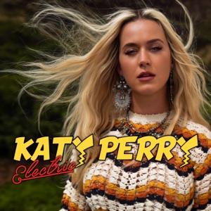 Katy Perry - Electric - 排舞 音乐