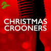 Christmas Crooners - Various Artists