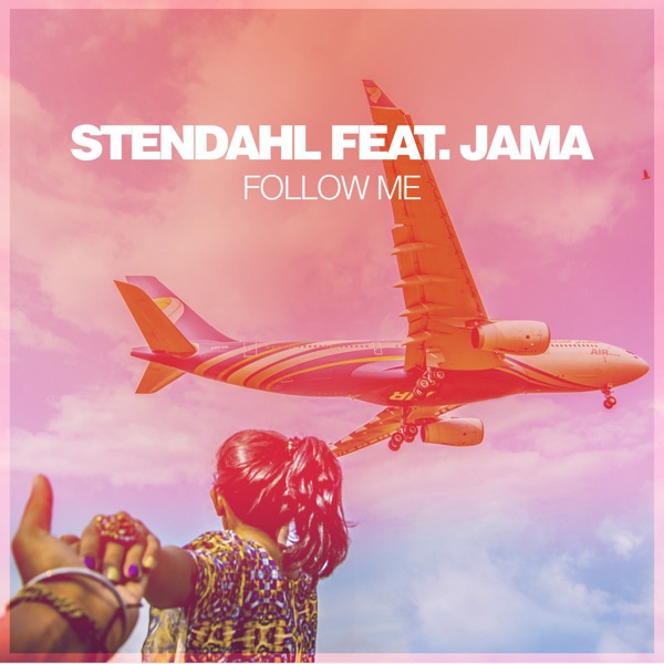 Follow Me (feat. Jama) - Single