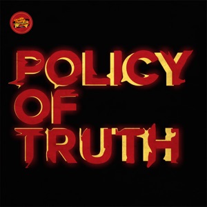 Policy of Truth (feat. Carmona) - Single