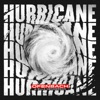 Hurricane - Single