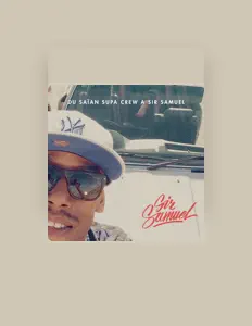 Listen to Sir Samuel, watch music videos, read bio, see tour dates & more!