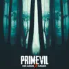 Stream & download Primevil - Single