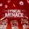 Lyrical Menace (feat. Deecent & MC Eiht) - PhööniX lyrics