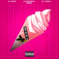 Dame Bellako (feat. Dj Fekz & Tonny) - Single - La Dembow Gang