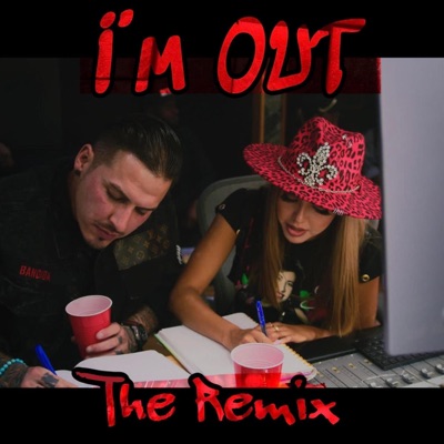 Im OUT (feat. Fatell) [The Remix] [The Remix] - Single