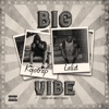 Big Vibe - Single