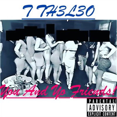 You and Yo Friends - Single