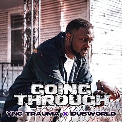 Going Through - Single