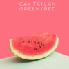 Green / Red - Single