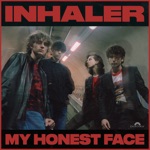 Inhaler - When I'm With You