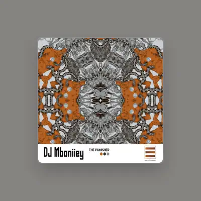 Listen to DJ Mboniiey, watch music videos, read bio, see tour dates & more!