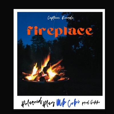 Fireplace (feat. MB Cobi) - Single