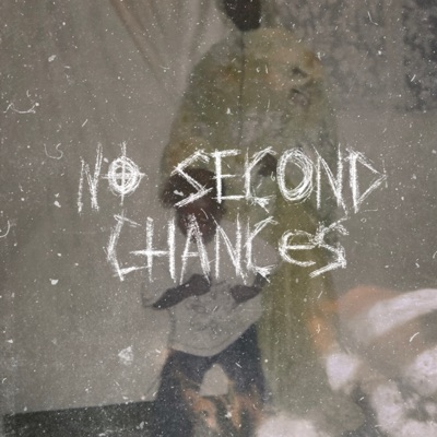 No Second Chances - Single