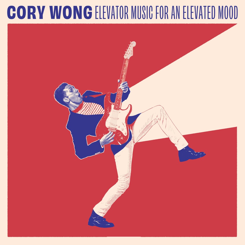 Elevator Music for an Elevated Mood by Cory Wong
