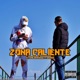 Zona caliente feat Gringo Single