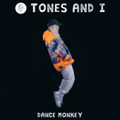 Dance Monkey - Tones And I Cover Art
