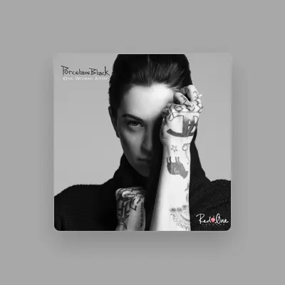 Listen to Porcelain Black, watch music videos, read bio, see tour dates & more!
