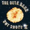 Hot Shots II - The Beta Band