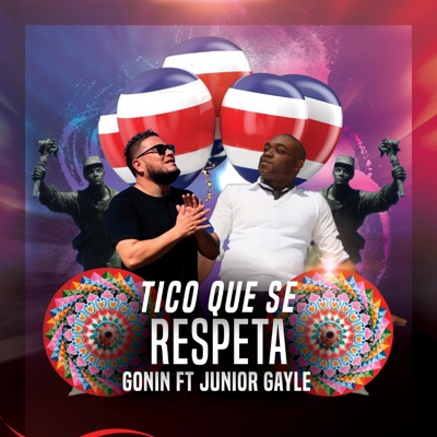 Tico que se respeta (feat. Junior Gayle) - Single