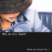 Who Is Jill Scott? - Words and Sounds, Vol. 1 artwork