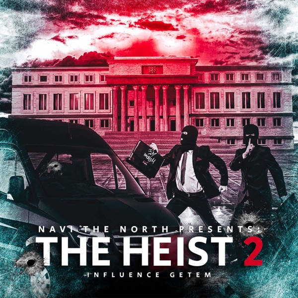 The Heist, Pt. 2 - Single