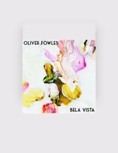Oliver Fowles सुनें, म्यूज़िक वीडियो देखें, बायो पढ़ें, दौरे की तारीखें और बहुत कुछ देखें!