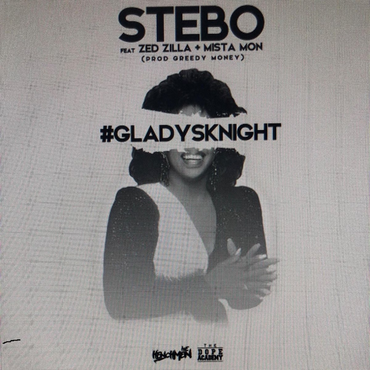 ‎GLADYS KNIGHT (feat. ZED ZILLA & MISTA MON) - Single - Album By Stebo ...