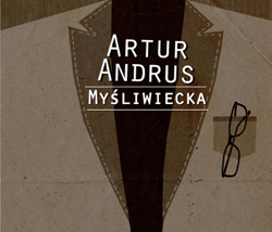 Myśliwiecka - Artur Andrus Cover Art