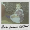 Old Times - Single, 2018