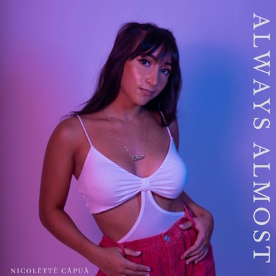 Always Almost - Single