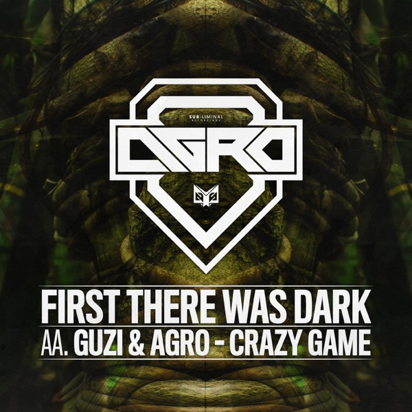First There Was Dark / Crazy Game - Single
