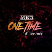 One Time (feat. Alicaì Harley) artwork