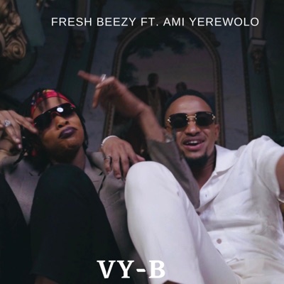 VY-B (feat. Ami Yerewolo) - Single