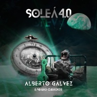 Soleá 4.0 - Single - Alberto Gálvez & Negro Cherokee