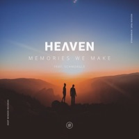 Memories We Make (feat. Schmorgle) - Single - HeɅven