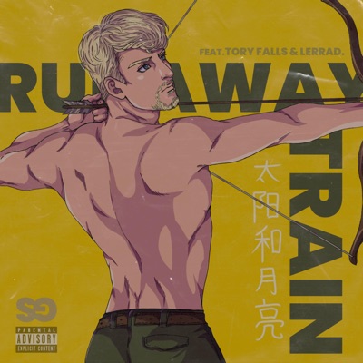 Runaway Train (feat. Tory Falls & LERRAD.) - Single