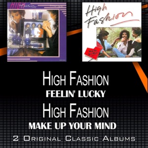 Feelin' Lucky - Make Up Your Mind