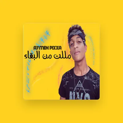 Listen to Aymen PixXa, watch music videos, read bio, see tour dates & more!