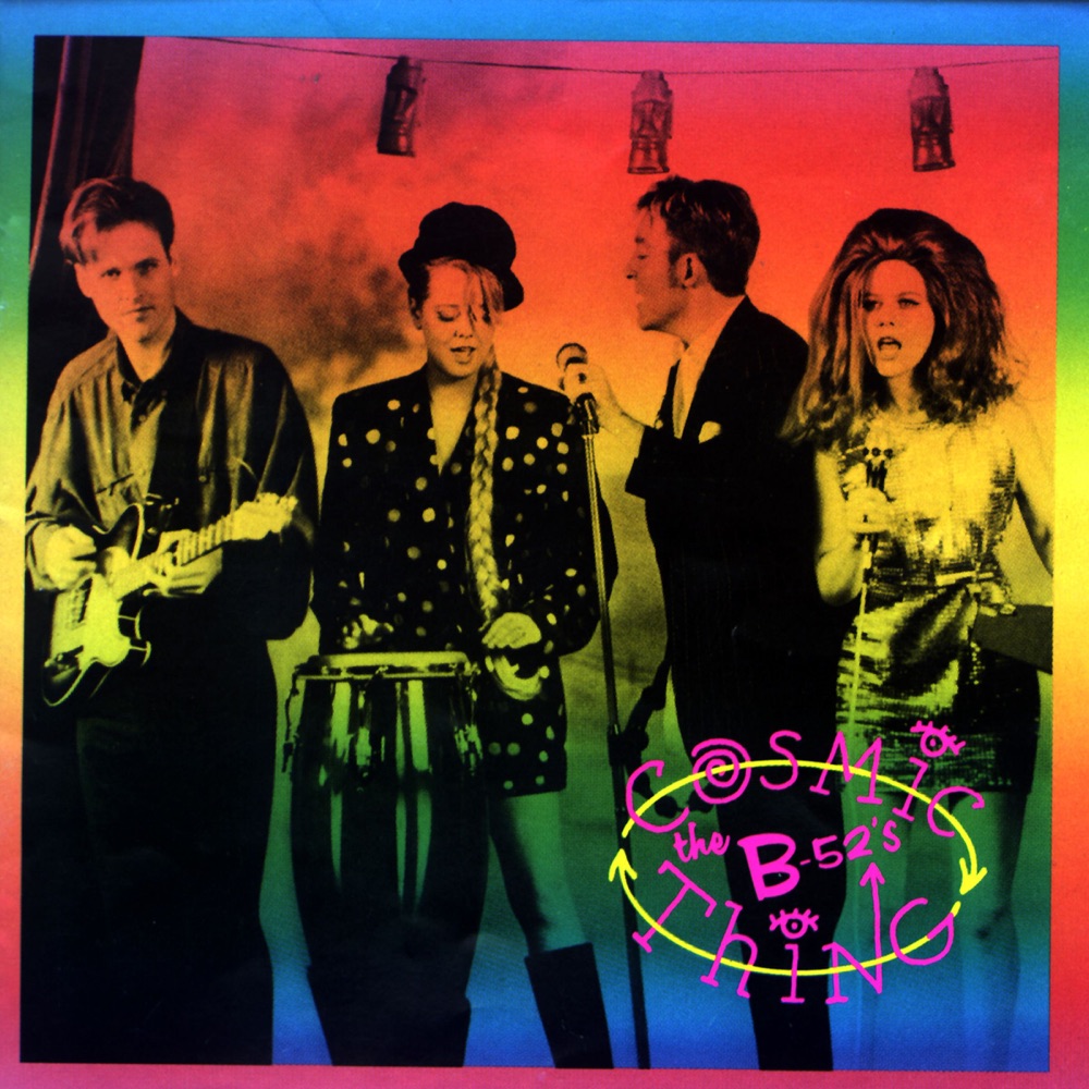 Cosmic Thing by The B-52's