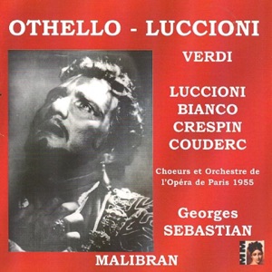 Verdi: Othello (Opéra de Paris 1955)