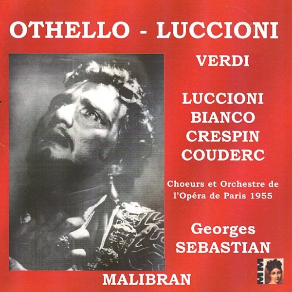 Verdi: Othello (Opéra de Paris 1955)