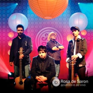 Rosa de Saron: Acústico e ao Vivo