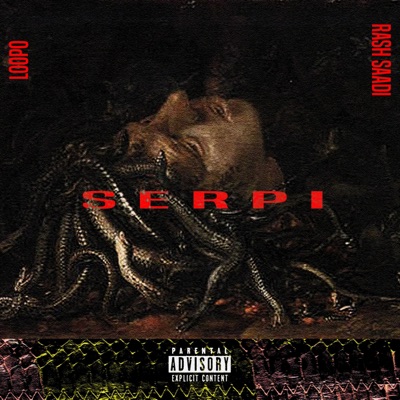 Serpi Pt. 1 (feat. Rash Saadi) - Single
