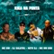 Kika Na Ponta (feat. Mc GW & MC Mr Bim) - NETO DJ & DJ Salatiel lyrics