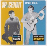 Spaced Out: The Very Best of Leonard Nimoy & William Shatner